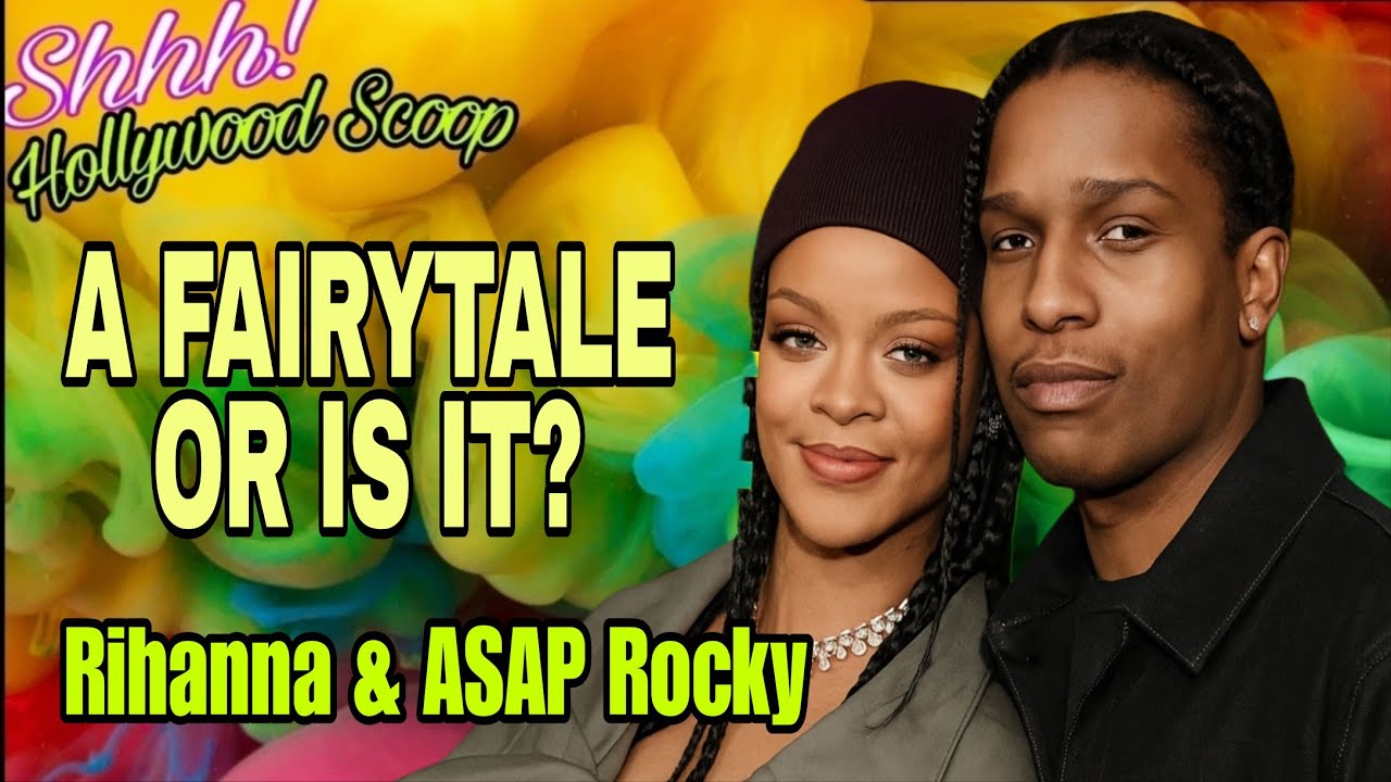 The Dark Side of Rihanna & A$AP Rocky’s Fairytale Love