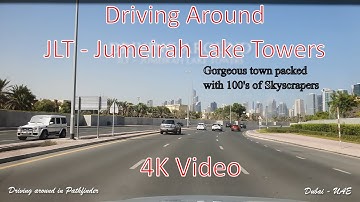 4K  Skyscrapers Jungle in JLT  (Jumeirah Lake Towers) - Driving in Dubai