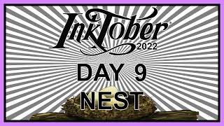 Inktober 2022 - Day 9 - Nest Inktober 2022 - Day 9 - Nest