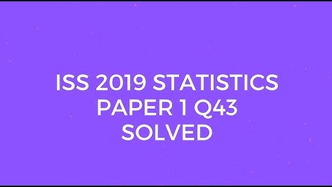 Indian Statistical Service (ISS) 2019 Statistics Paper1 Q43 Solved (Decimal number to binary number)