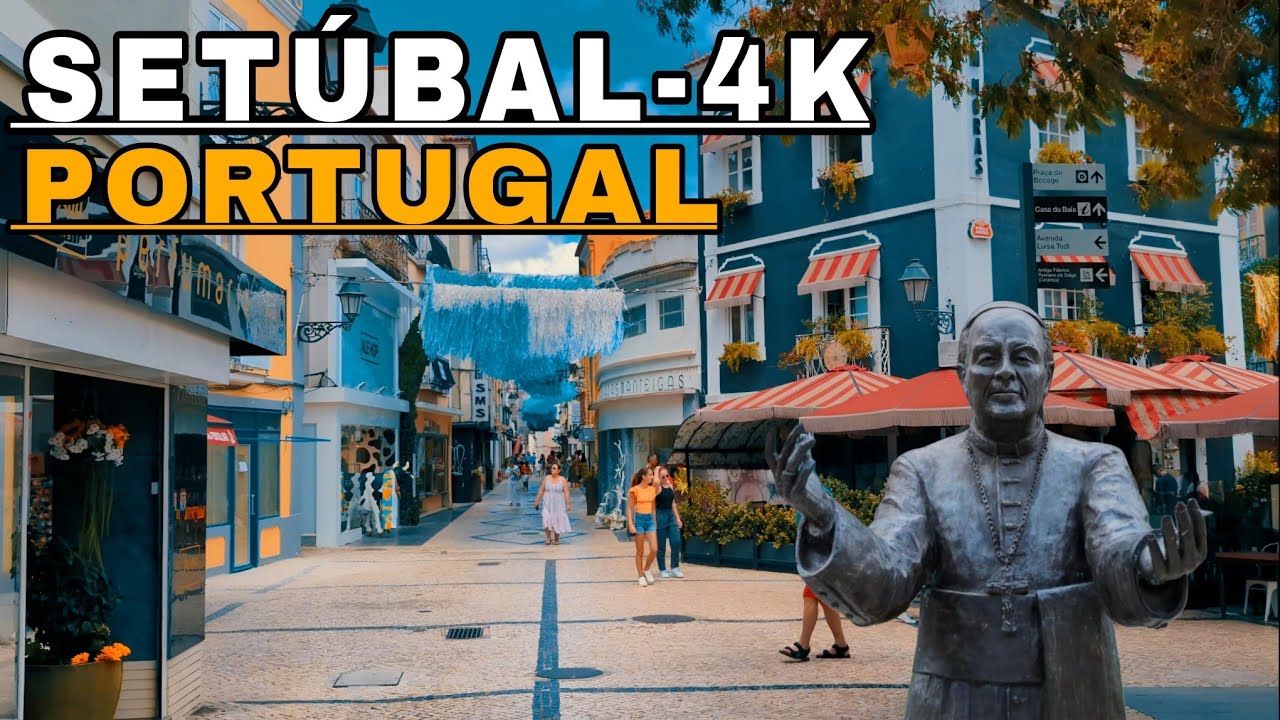 Exploring Setúbal, Portugal, 🇵🇹: A Hidden Gem on the Iberian Peninsula