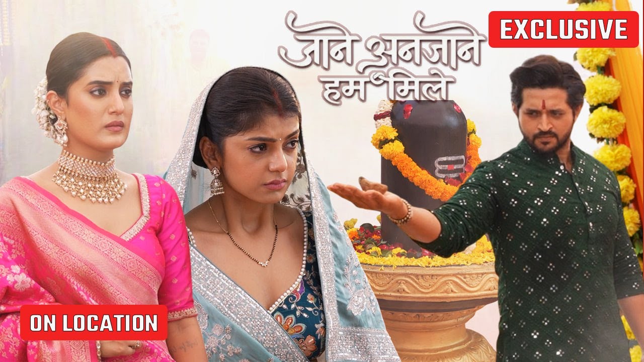 Jaane Anjaane Hum Mile | On Location | क्या Reet करेगी Unnati की मद्दत