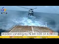 Navy's MH-60R Chopper Successfully Lands at Sea, Boosts INS Capabilities