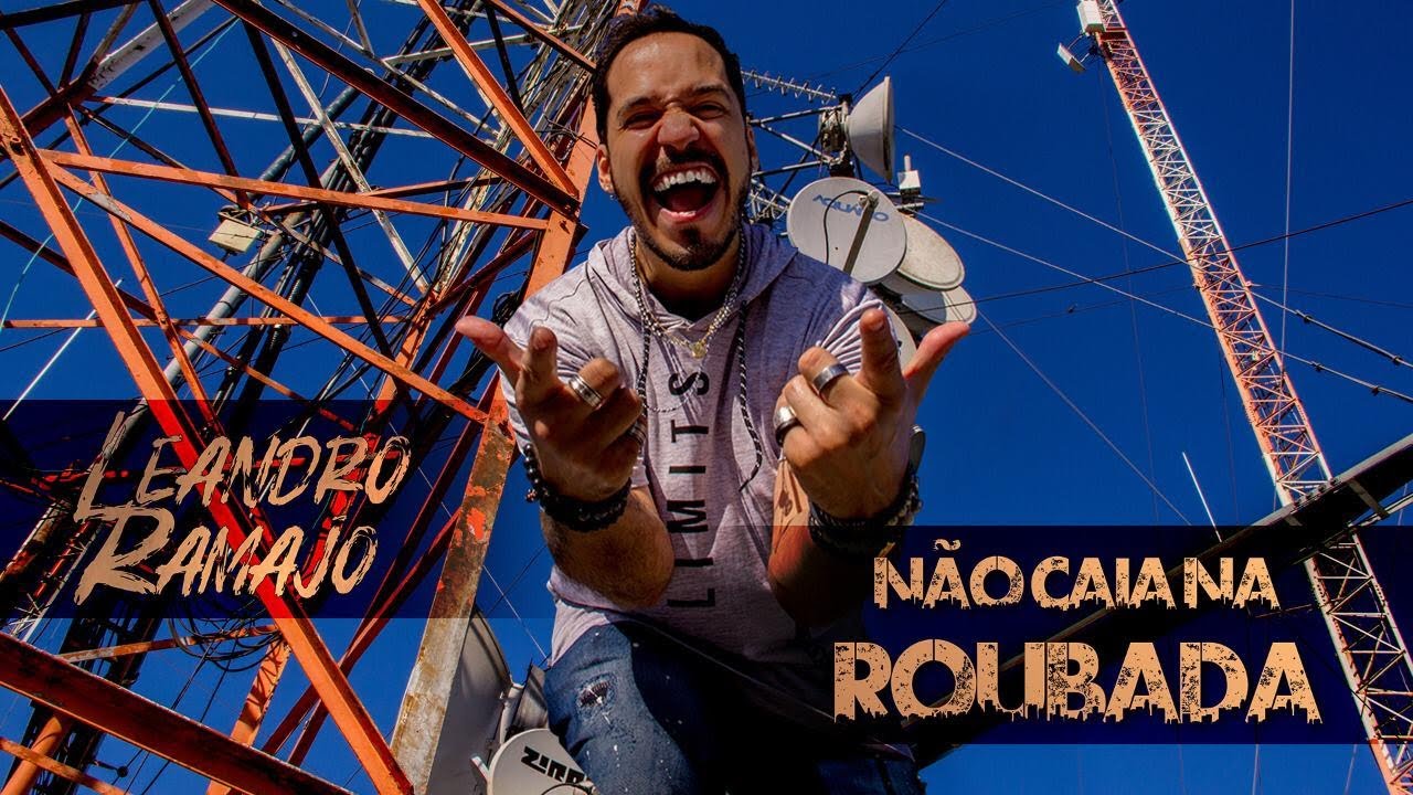 Leandro Ramajo - Não Caia Na Roubada