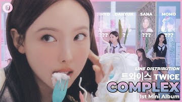 How Would TWICE (트와이스) Sing STAYC (스테이씨) COMPLEX | Line Distribution