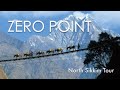 Zero Point Sikkim | North Sikkim Tour | Lachung to Zero Point #zeropoint