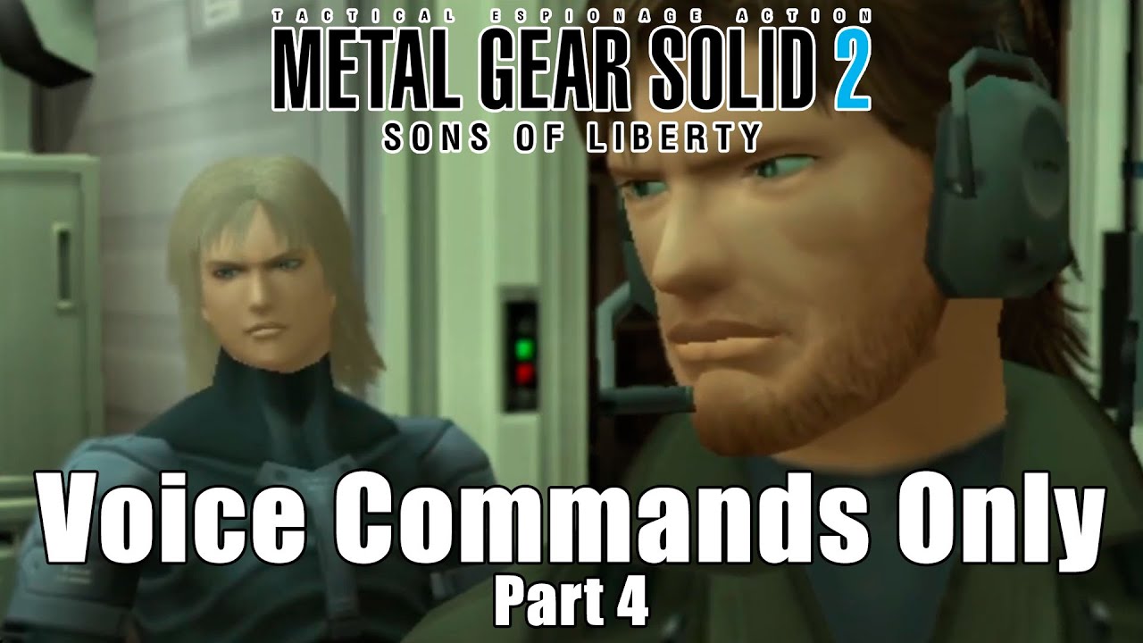 【MGS 2 - Voice Commands Only, No Keyboard / Controller】Part 4 - More of Fatman's bombs