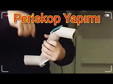 Periskop Yapımı