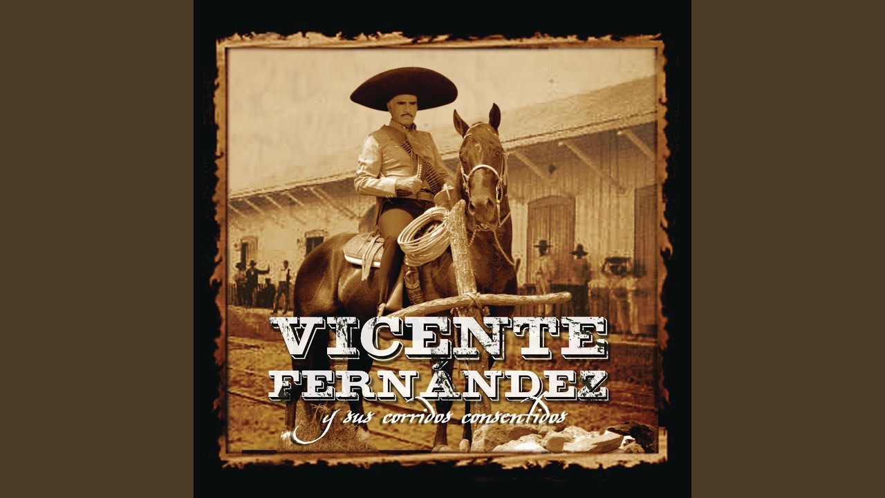 Vicente Fernández - Luis Pulido