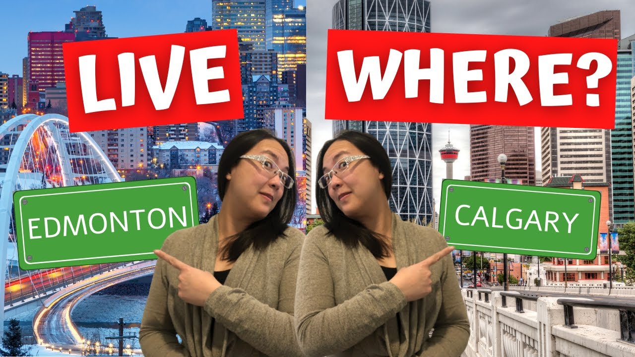 Should I Live in Edmonton vs Calgary?! What you NEED to know when moving to Alberta, Canada Should I Live in Edmonton vs Calgary?! What you NEED to know when moving to Alberta, Canada