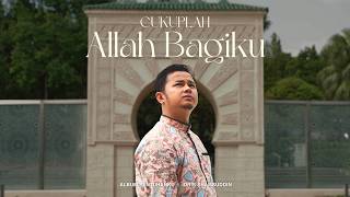 Idris Shamsuddin - Cukuplah Bagiku