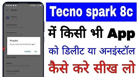 Tecno spark 8c me app ko delete/uninstall kaise kare।। delete/uninstall app in Tecno Spark 8c