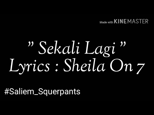 Sheila On 7 - Sekali Lagi (Lyrics) class=