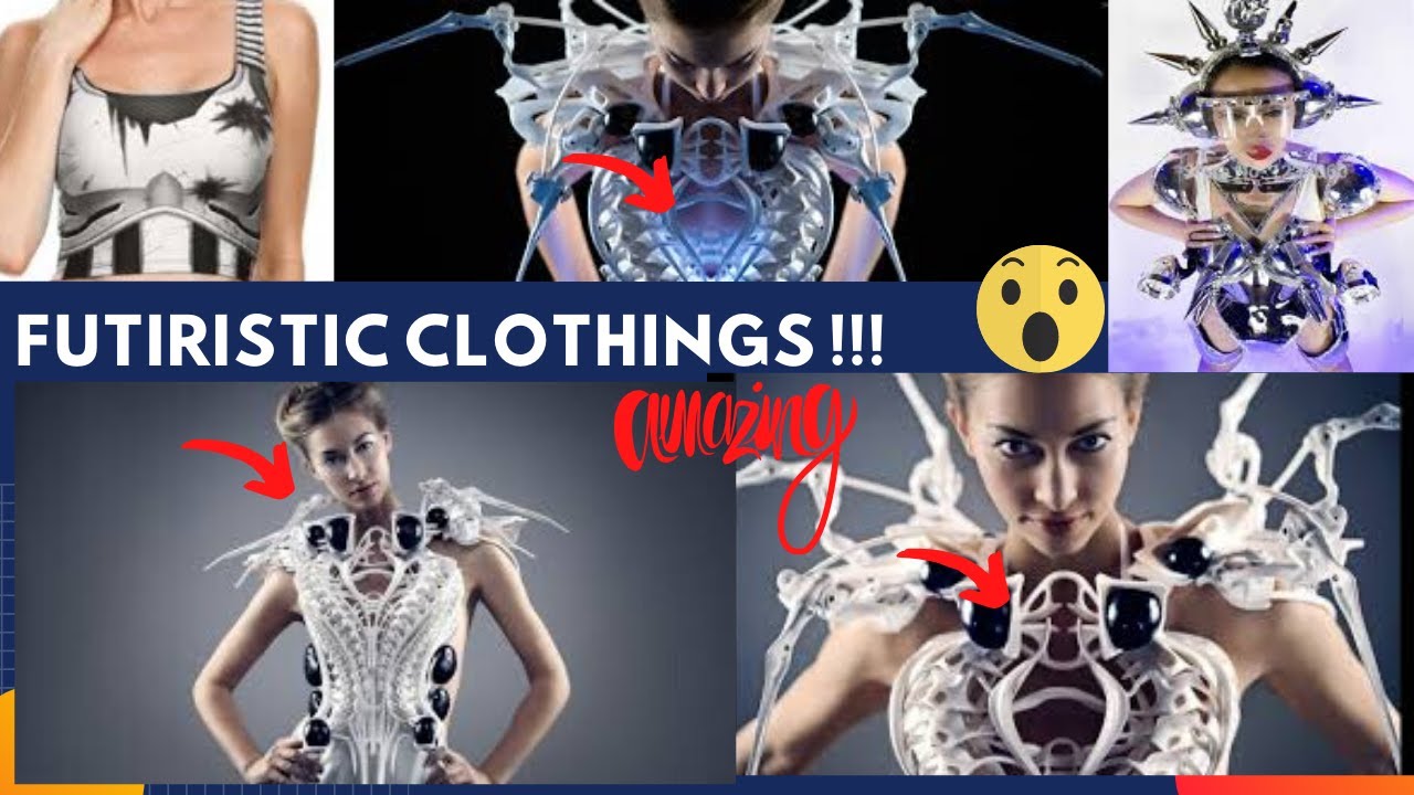 Futuristic Clothing Technologies, Available Now!!! Check these Futuristic Clothes & You'll be amazed