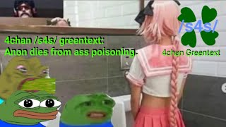 4chan /s4s/ Greentext - Anon dies from a$$ poisoning