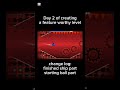 Day 2 of creating a feature worthy level #subscribe #smallyoutuber #geometrydash #robtop