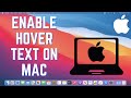 How to Enable and Use Hover Text on Mac