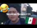 Mexican memes 24