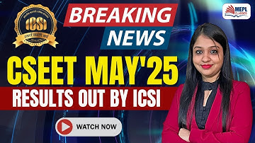 BREAKING NEWS 📣 CSEET May
