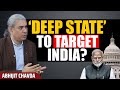 How the Deep State Works and Topples Governments | Abhijit Chavda Explains