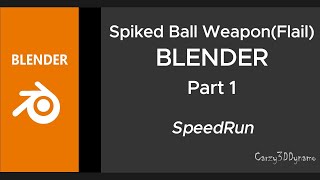 Blender Speed Run: Concept Flail Weapon Modeling - From Idea to 3D Model in Minutes!