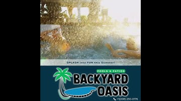 Splash into FUN with Backyard Oasis