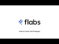 How to Create Test Packages in Flabs | Hindi