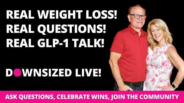 Unlocking Weight Loss with GLP-1: Live Discussion & Q&A