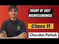 class 11 theory of cost microeconomics| theory of cost class 11 microeconomics part 3