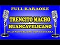 FULL KARAOKE. Trencito Macho - Huayno con guitarra. Huancavelica