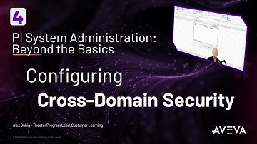 PI System Admin: Beyond the Basics - Configuring Cross-Domain Security
