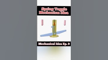 Spring Toggle Mechanism Idea | Ep. 9 | #shorts  | #workers  | #ytshorts