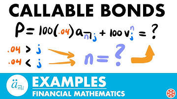 Price of Callable Bonds Examples | Exam FM | Financial Mathematics - JK Math