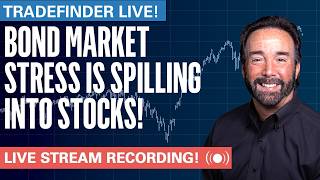 TradeFinder LIVE! Bond Market Stress Is Spilling Into Stocks!  #stocks #elliottwave