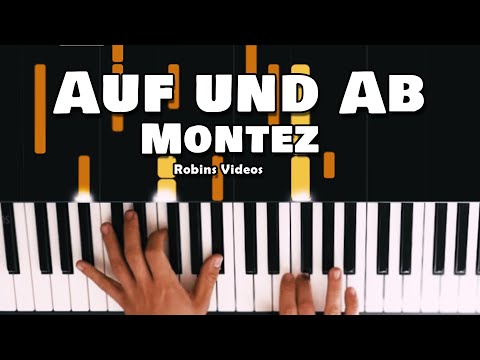 Montez - Auf und Ab | Piano Cover | Robins Videos | Synthesia