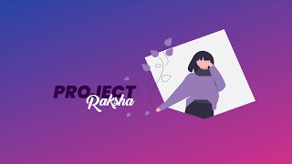 EDUHACKS (Submission)- Project Raksha "Realtime monitoring women safety app" screenshot 2