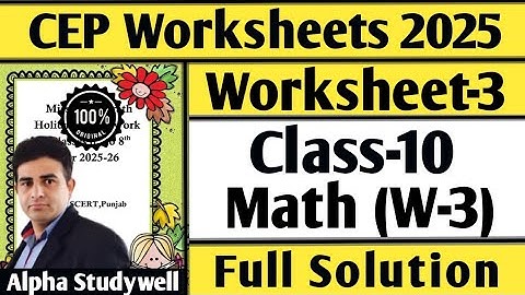 Class 10 math cep worksheet-3 full solution, 10th class cep math worksheet-3 fully solved