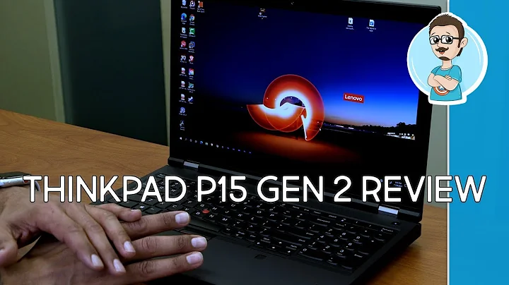 Lenovo ThinkPad P15 Gen 2 Unboxing & Review!