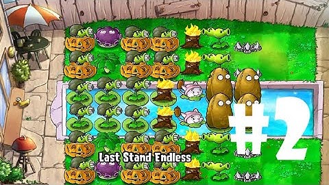 Plants vs Zombies | Last Stand: ENDLESS (26 Flags Completed) PART 2 (iOS Android)