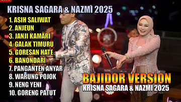 ASIH SALIWAT - ANJEUN - JANJI KAMARI 🎶 KRISHNA SAGARA & NAZMI NADIA FULL ALBUM 2025 🎶