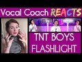 Vocal Coach Reacts to TNT Boys Singing Flashlight by Jessie J