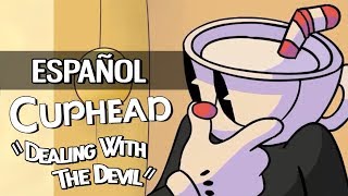 Dealing With The Devil (Cuphead Animation) - Fandub Español