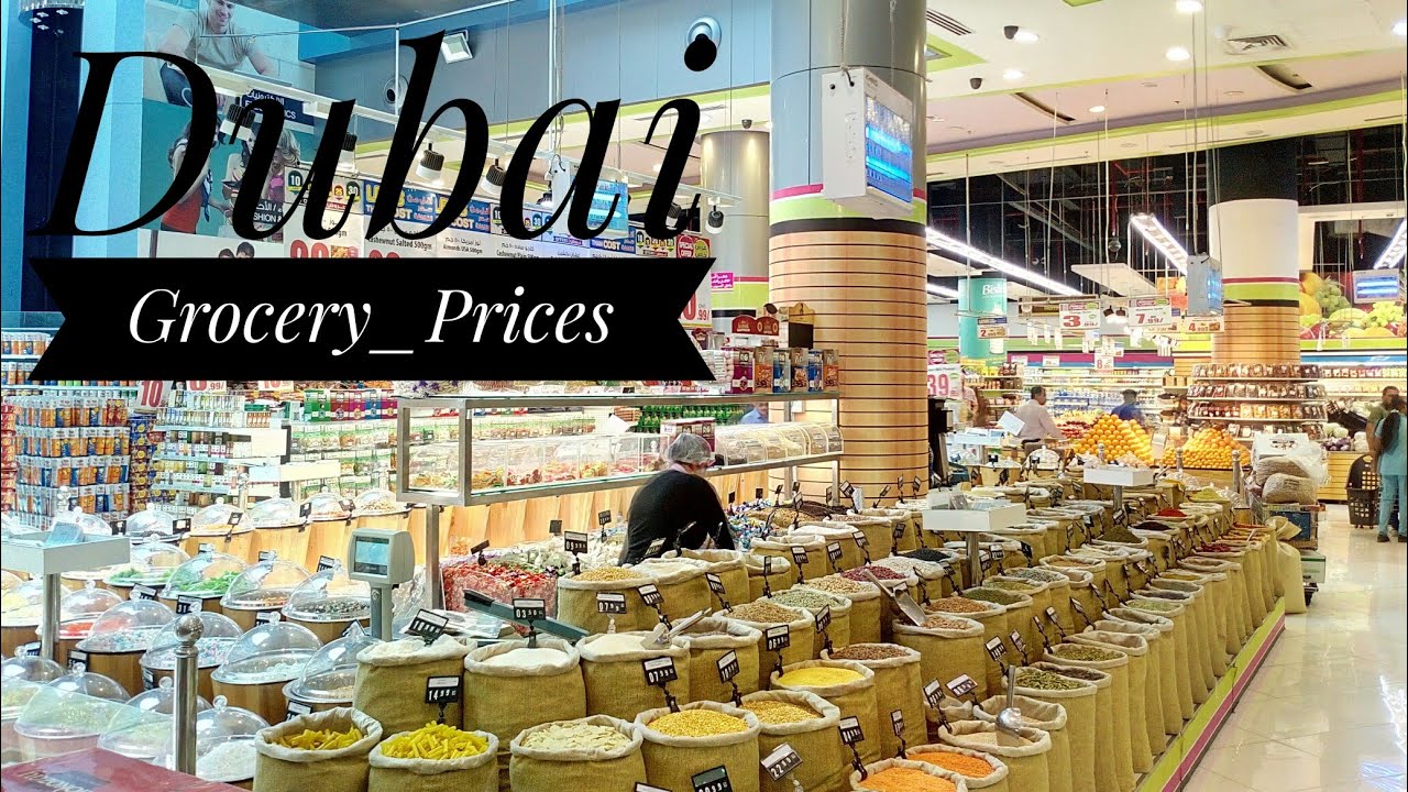 Dubai Supermarket Dubai Grocery Shopping Dubai Grocery Prices 2019