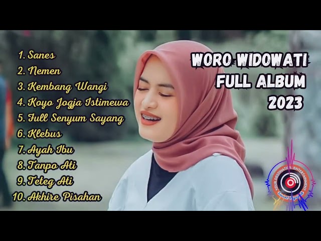 WORO WIDOWATI - SANES - FULL ALBUM 2023 / 2024 class=