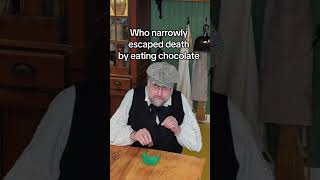 Victorian Era - A Narrow Escape From Death By Chocolate
