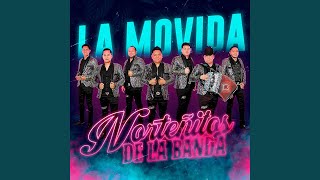 Video thumbnail of "Norteñitos de la banda - La Movida"