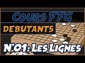 Cours ffg pour dbutants 01  les lignes par hisokah fulgurogo  jeu de go