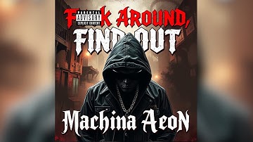F*** Around Find Out