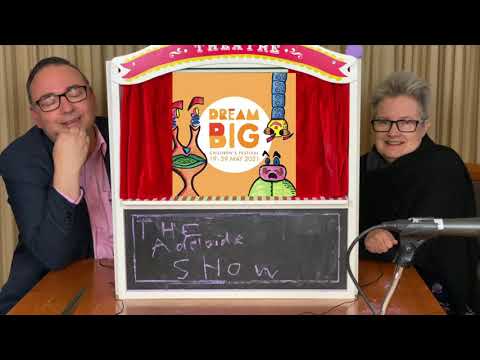 314 - Let's DreamBIG - The Adelaide Show Podcast
