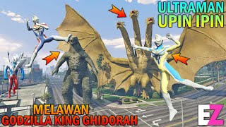 ULTRAMAN UPIN IPIN LAWAN GODZILLA DAN KING GHIDORAH - GTA 5 SULTAN BOCIL